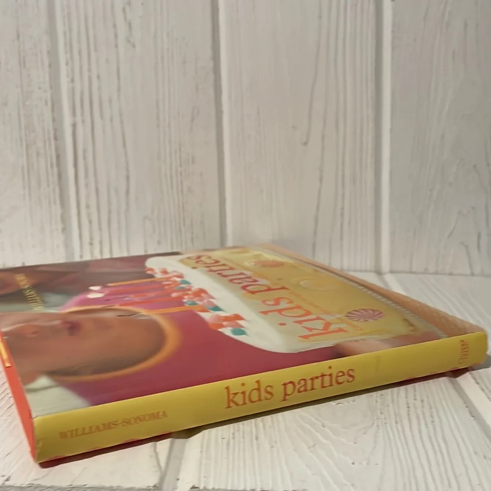 Williams Sonoma Kids Parties Party Planning Cookbook HC DJ Holidays